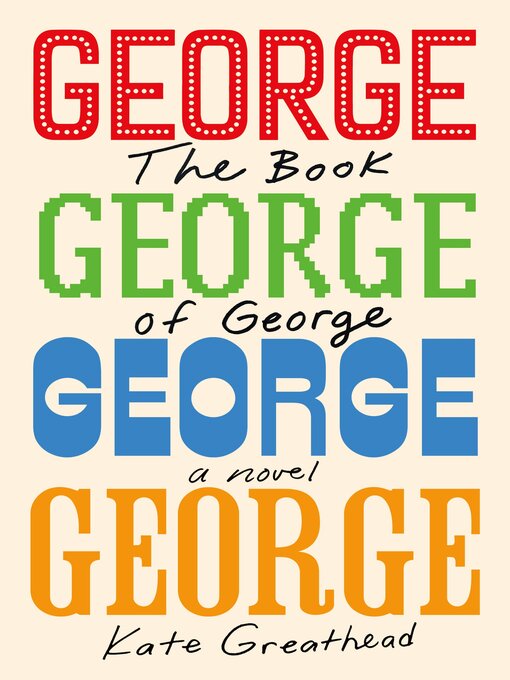 Title details for The Book of George by Kate Greathead - Available